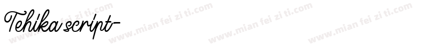 Tehika script字体转换